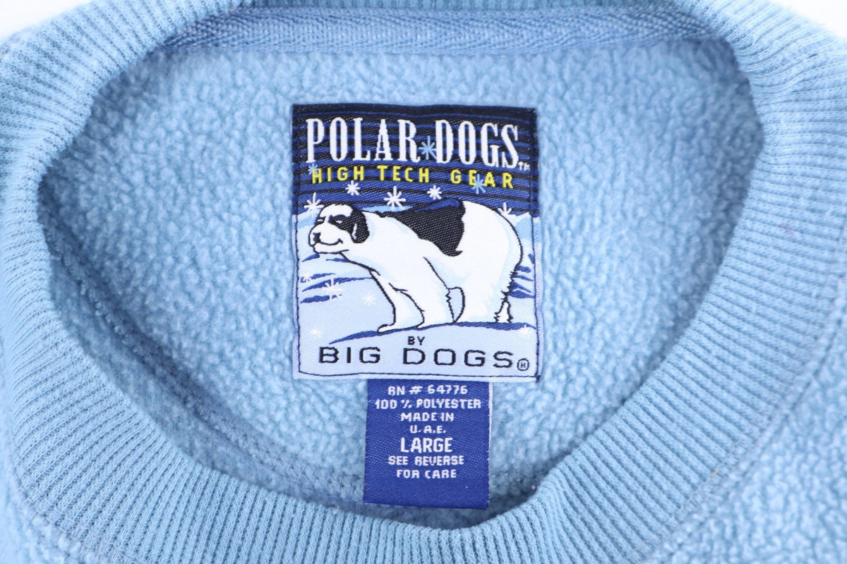 Vintage Big Dogs All I Want Is Everything Fleece Pullover